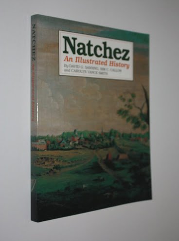 Beispielbild fr Natchez: An Illustrated History zum Verkauf von Orion Tech