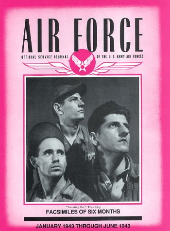 Stock image for Air Force Journal: Official Service Journal of the U.S. Army Air Forces for sale by HPB-Red