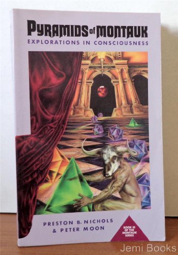 Stock image for Pyramids of Montauk No. 3 : Explorations in Consciousness for sale by Better World Books