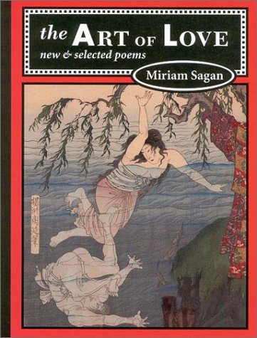 Stock image for The Art of Love: New and Selected Poems for sale by Murphy-Brookfield Books