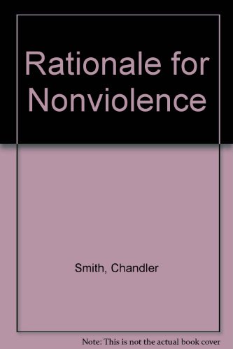 Stock image for Rationale for Nonviolence for sale by HPB Inc.