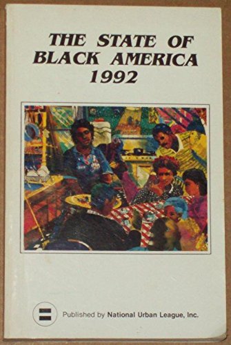 Stock image for State of Black America, 1992 for sale by Irish Booksellers