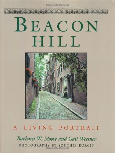 Beispielbild fr Beacon Hill: A Living Portrait zum Verkauf von Books From California