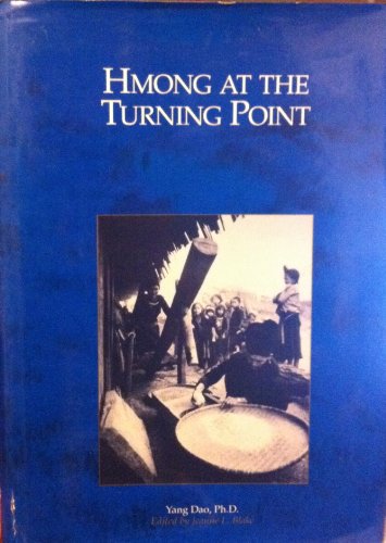 Imagen de archivo de Hmong at the Turning Point a la venta por HPB Inc.