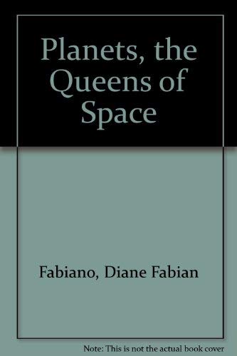 Stock image for Planets, the Queens of Space for sale by Wonder Book