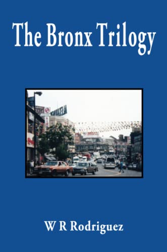 Stock image for The Bronx Trilogy for sale by Lucky's Textbooks