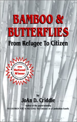 Beispielbild fr Bamboo and Butterflies: From Refugee to Citizen zum Verkauf von Dunaway Books