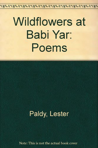 Stock image for Wildflowers at Babi Yar: Poems for sale by The Compleat Scholar