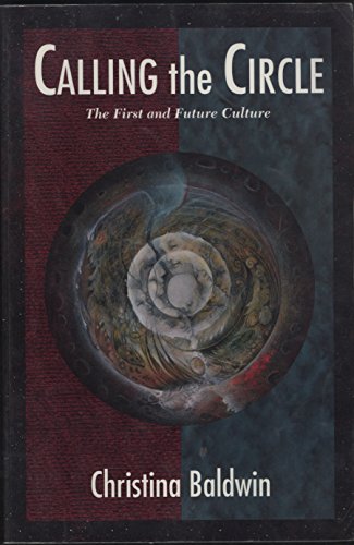 Beispielbild fr Calling the Circle : The First and Future Culture zum Verkauf von Better World Books