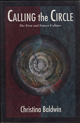 Stock image for Calling the Circle: The First and Future Culture for sale by SecondSale