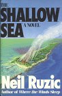 Beispielbild fr The Shallow Sea zum Verkauf von Better World Books
