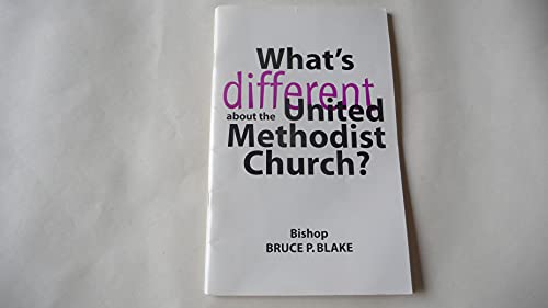 Imagen de archivo de What's Different About the United Methodist Church a la venta por SecondSale