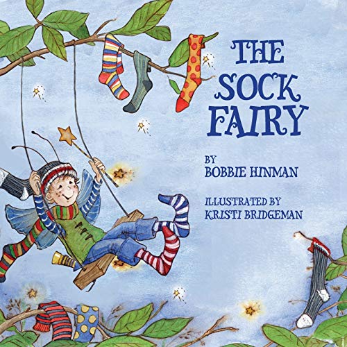 Stock image for The Sock Fairy: A Humorous and Magical Explanation for Missing Socks for sale by HPB-Diamond