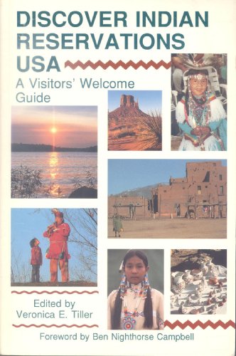 Stock image for Discover Indian Reservations U.S.A. : A Visitor's Welcome Guide for sale by Better World Books