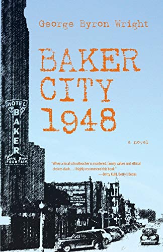 Beispielbild fr Baker City 1948 zum Verkauf von ThriftBooks-Atlanta