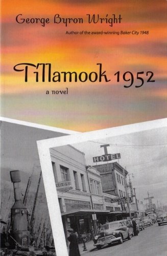 Imagen de archivo de Tillamook 1952 a la venta por Idaho Youth Ranch Books