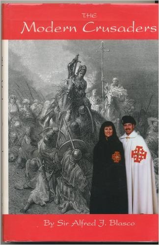 Stock image for The Modern Crusaders: A Brief History of the Equestrian Order of the Holy Sepulchre of Jerusalem for sale by ThriftBooks-Dallas