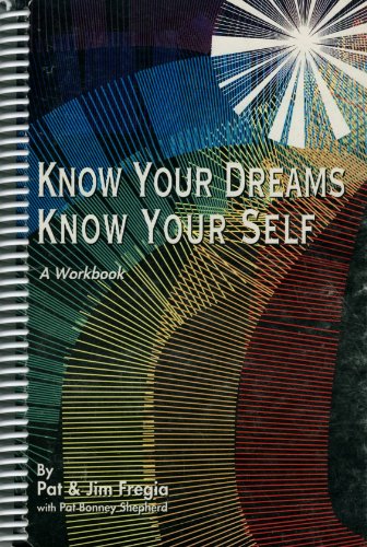 Beispielbild fr Know Your Dreams, Know Yourself zum Verkauf von ThriftBooks-Dallas