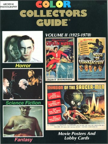 9780963279408: Horror Science Fiction Fantasy: Movie Posters & Lobby Cards/1925-1970: 002 (Color Collectors Guide Series Vol 2 1925-1970)