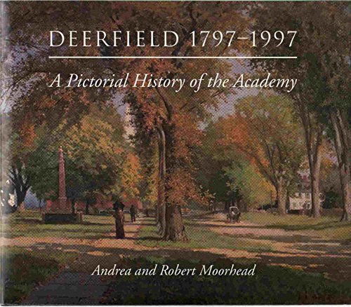 Stock image for Deerfield, 1797-1997 for sale by ThriftBooks-Atlanta