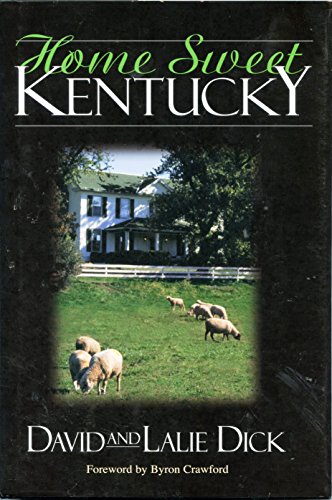 Beispielbild fr Home Sweet Kentucky zum Verkauf von Better World Books