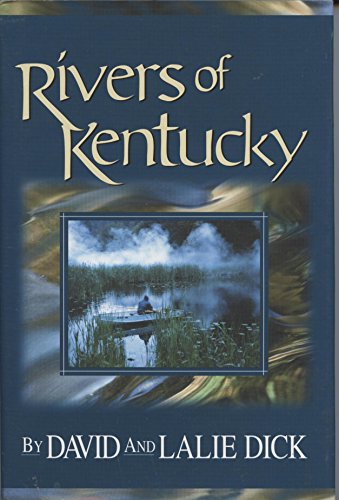 9780963288684: Rivers of Kentucky