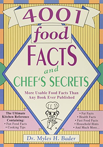 Imagen de archivo de 4001 Food Facts and Chef's Secrets a la venta por Orion Tech