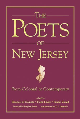 Imagen de archivo de The Poets of New Jersey : From Colonial to Contemporary a la venta por Better World Books