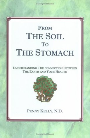 Beispielbild fr From the Soil to the Stomach zum Verkauf von Zoom Books Company