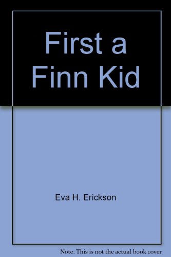 First a Finn Kid (9780963297556) by Barbara Davis