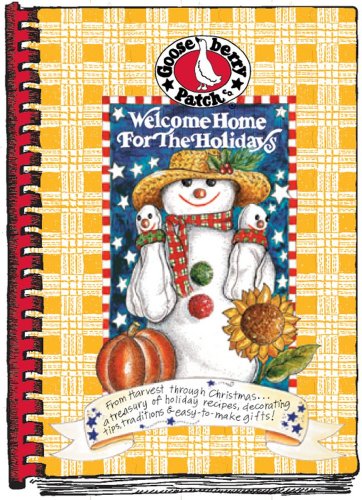 Stock image for Welcome Home for the Holidays: From Harvest Through Christmas.a Treasury of Holiday Recipes, Decorating Tips, Traditions & Easy-To-Make Gifts! for sale by ThriftBooks-Atlanta