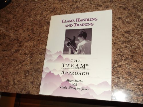 Imagen de archivo de Llama Handling and Training: The Team Approach a la venta por Goodwill Books