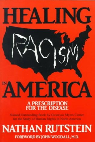 Beispielbild fr Healing Racism in America: A Prescription for the Disease zum Verkauf von Front Cover Books