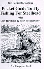 9780963302496: Pocket Guide to Fly Fishing for Steelhead