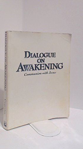 9780963305107: Dialogue on Awakening