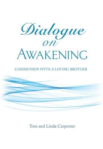 Imagen de archivo de Dialogue on Awakening: Communion with the Christ a la venta por Goodwill of Colorado