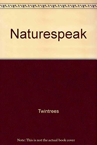 9780963308412: Naturespeak