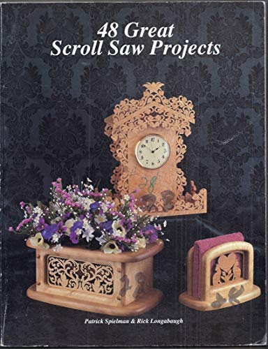 Imagen de archivo de 48 Great Scroll Saw Projects a la venta por ThriftBooks-Atlanta