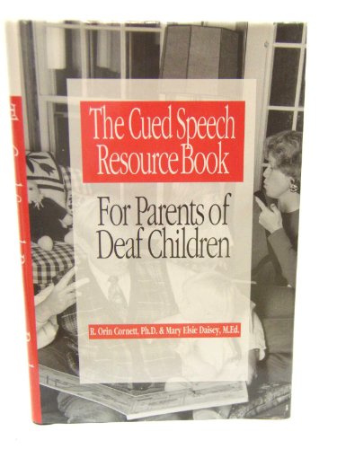 Beispielbild fr The Cued Speech Resource Book for Parents of Deaf Children zum Verkauf von SecondSale