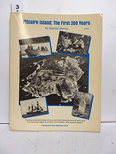 Pitcairn Island The First Two Hundred Years