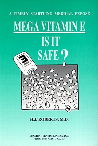 Imagen de archivo de Vitamin E: Is It Safe a la venta por Kell's Books