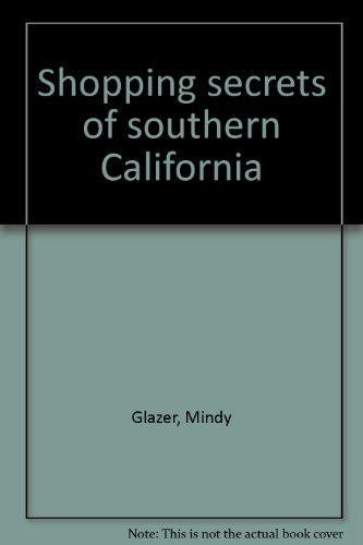 Stock image for Shopping secrets of southern California for sale by dsmbooks
