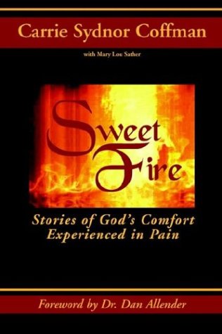 Imagen de archivo de Sweet Fire a la venta por ThriftBooks-Atlanta