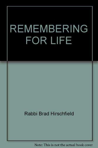 9780963332950: Remembering for Life