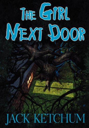 The Girl Next Door (9780963339744) by Jack Ketchum; Neal McPheeters; Ketchum, Jack; King, Stephen; McPheeters, Neal