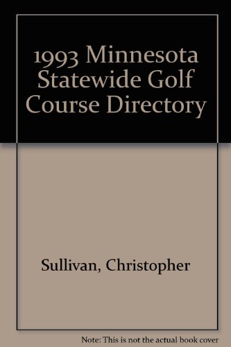 9780963348005: 1993 Minnesota Statewide Golf Course Directory