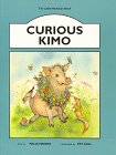 Stock image for Curious Kimo for sale by Better World Books: West