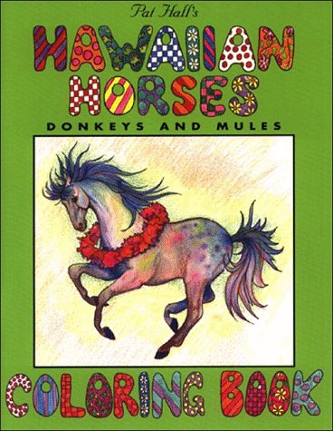 Pat Hall's Hawaiian Horses (9780963349347) by Hall, Pat