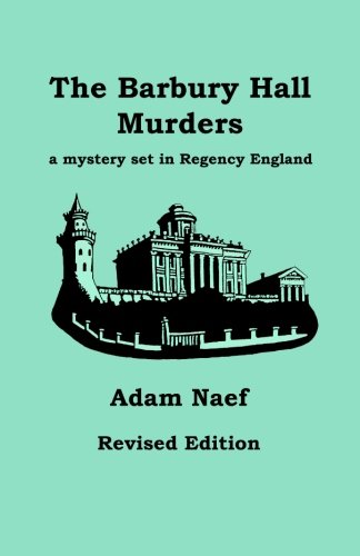 9780963349460: The Barbury Hall Murders: a mystery set in Regency England