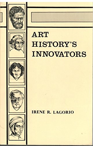 Stock image for Art History's Innovators. for sale by Sara Armstrong - Books